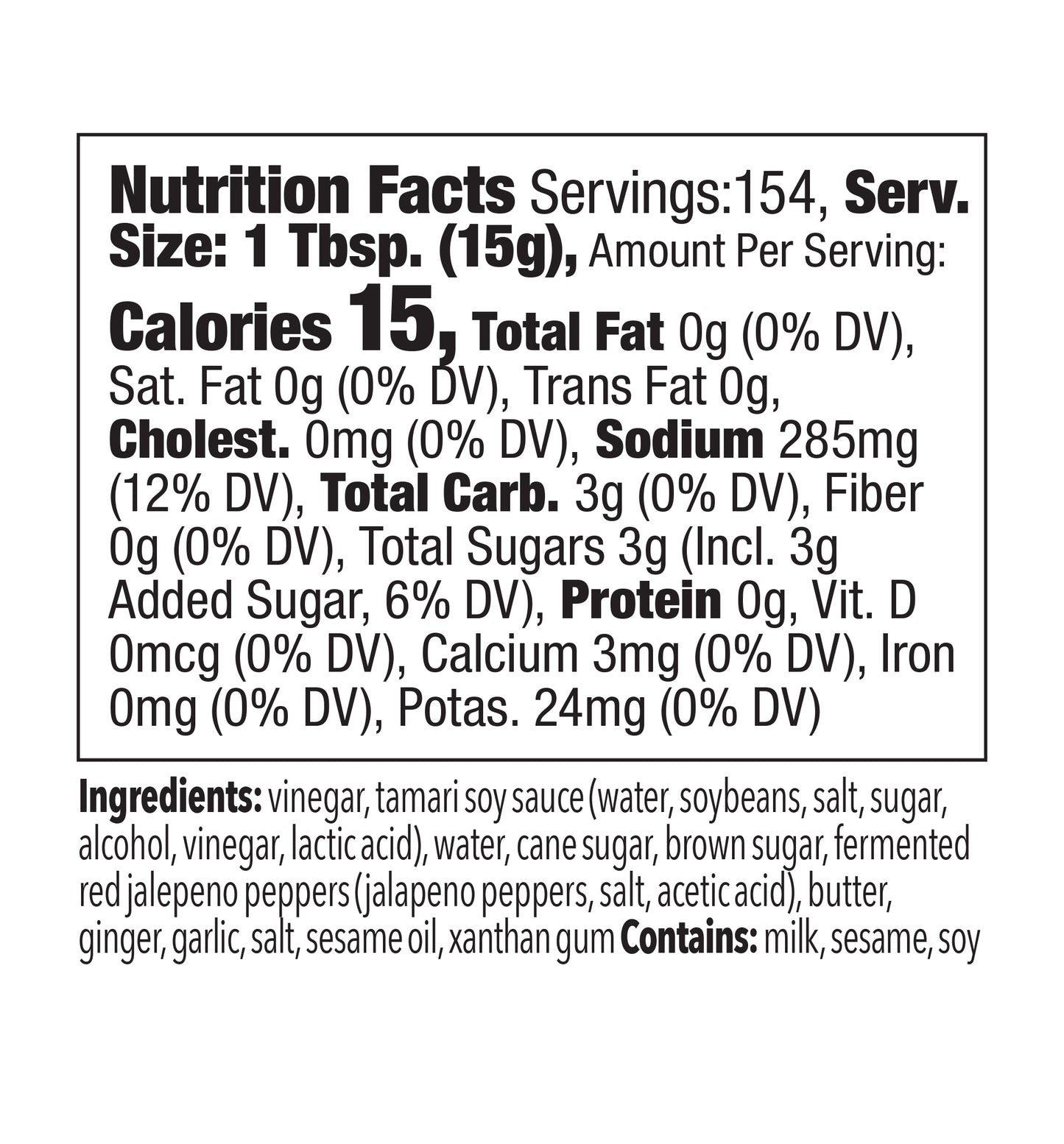 
                  
                    Nutrition facts and ingredient panel for Blonde Beard’s Dojo Asian wing sauce half gallon.
                  
                